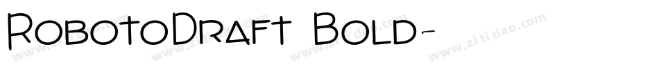 RobotoDraft Bold字体转换